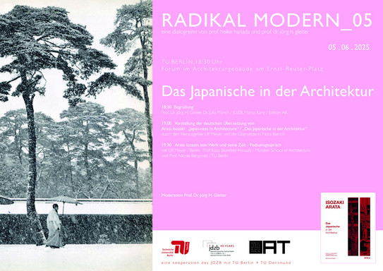 Plakat zur Buchvorstellung "Das Japanische in der Architektur" im Rahmen der Vortragsreihe Radikal Modern_05 in der TU Berlin am 05.06.25