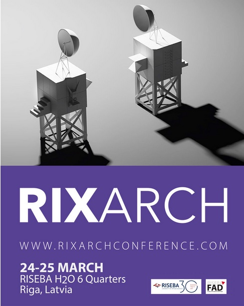 Ankündigungsplakat zur internationalen Architekturkonferenz RIXARCH am 23.+24.03.23 in Riga, Lettland