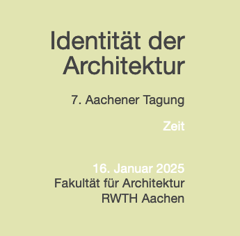 Logo zur Tagung Identität der Architektur der RWTH Aachen am 16.01.25